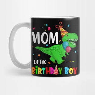 Mom Of The Birthday Boy Dinosaur Party Mug